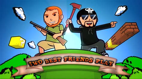 two best friends play|2 best friends play.